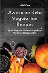 Awesome Keto Vegetarian Recipes