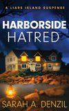 Harborside Hatred