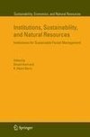 Institutions, Sustainability, and Natural Resources