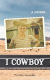 I Cowboy