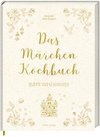 Das Märchen-Kochbuch