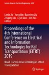 Proceedings of the 4th International Conference on Electrical and Information Technologies for Rail Transportation (EITRT) 2019