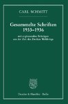 Gesammelte Schriften 1933-1936.