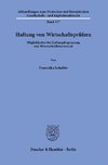 Haftung von Wirtschaftsprüfern.