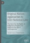 Original Nation Approaches to Inter-National Law