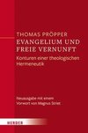 Evangelium und freie Vernunft