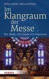 Im Klangraum der Messe