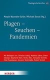 Plagen - Seuchen - Pandemien