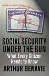 SOCIAL SECURITY UNDER THE GUN