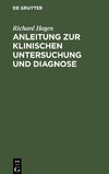 Anleitung zur klinischen Untersuchung und Diagnose