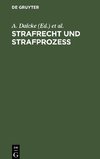 Strafrecht und Strafprozeß