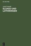 Elsaß und Lothringen