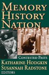 Radstone, S: Memory, History, Nation