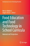 Food Education and Food Technology in School Curricula