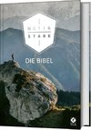 Mutig und stark. Die Bibel