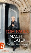 Tom Pauls - Macht Theater