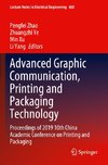 Advanced Graphic Communication, Printing and Packaging Technology