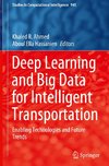 Deep Learning and Big Data for Intelligent Transportation