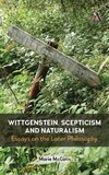 Wittgenstein, Scepticism and Naturalism