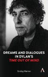 Dreams and Dialogues in Dylan's 