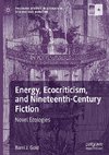 Energy, Ecocriticism, and Nineteenth-Century Fiction