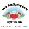 Little Red Racing Car's Night-Time Ride