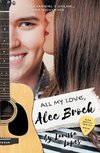 All My Love, Alec Brock