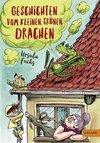 Geschichten vom kleinen grünen Drachen