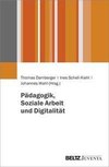 Pädagogik, Soziale Arbeit und Digitalität