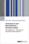 Vertrauen in der Betrieblichen Sozialen Arbeit