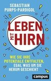 Leben mit Hirn