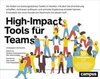 High-impact Tools für Teams