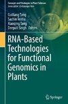 RNA-Based Technologies for Functional Genomics in Plants