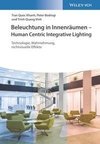 Beleuchtung in Innenräumen - Human Centric Integrative Lighting