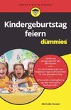 Elternratgeber Kindergeburtstag für Dummies