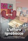 L'Affare Ignobacca