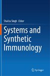 Systems and Synthetic Immunology