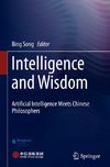 Intelligence and Wisdom