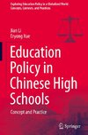 Education Policy in Chinese High Schools