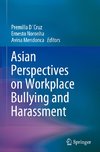 Asian Perspectives on Workplace Bullying and Harassment