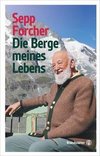 Die Berge meines Lebens