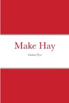 Make Hay