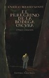 El peregrino de la bodega oscura