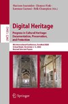 Digital Heritage. Progress in Cultural Heritage: Documentation, Preservation, and Protection