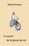 Le secret de la pierre de vie