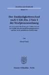 Der Zuständigkeitswechsel nach § 126 Abs. 2 Satz 1 Strafprozessordnung.