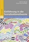 Einführung in die Sozialisationstheorie