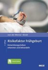 Risikofaktor Frühgeburt