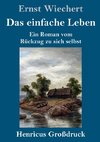 Das einfache Leben (Großdruck)