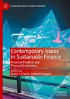 Contemporary Issues in Sustainable Finance